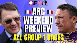 FULL PRIX DE L'ARC DE TRIOMPHE PREVIEW | All SEVEN Group 1 Races | Horse Racing Tips