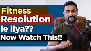 How to Achieve All Your Fitness Goals this Year ??