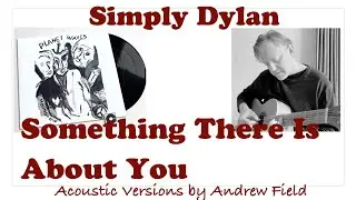 Something There Is About You