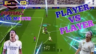 PLAYER VS PLAYER, LIVE MATCH. EFOOTBALL2026 GAMEPLAY.