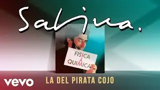 Joaquin Sabina - La del Pirata Cojo