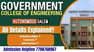 GOVERNMENT COLLEGE OF ENGINEERING SALEM #engineering #govermentcollege #top10 #cutoff #placement✨😻