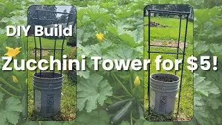 DIY Zucchini Tower with Welded Rebar &ndash; Heavy-Duty Garden Build for $5!