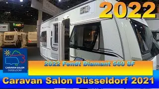 2022 Fendt Diamant 560 SF  Walkaround Caravan Salon D&uuml;sseldorf 2021