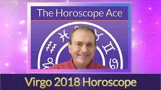 Virgo 2018 Horoscope