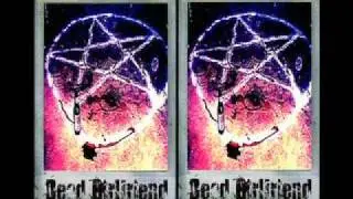 Dead Girlfriend - Say You Love Satan