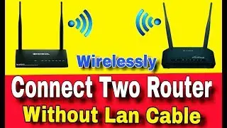 How To Connect Two Routers Without Lan Cable | Hindi | By AllwithG