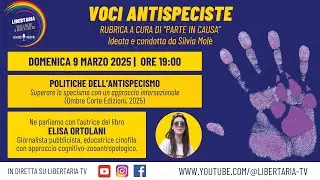 Voci Antispeciste. Intervista a Elisa Ortolani, autrice di 