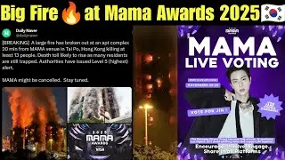 Fire Accident 🔥at BTS Mama Awards 2025 😭 Big Fire at Mama Awards Today 💜 BTS Life in Danger #bts 