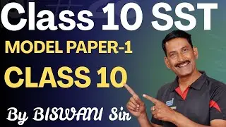Class 10 SST | Complete Question Paper (MCQs + Q&A) MCQs (Q1–Q20)