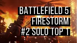 АККУРАТНЫЙ ТОП 1 / 9 KILLS / (BF5 FIRESTORM) PS4