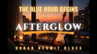 Afterglow Focus | Melodic Twilight Blues for Deep Concentration | Blue Hour Session X