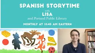 Spanish Storytime with Lisa [April]