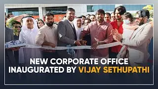 KILTONS New Corporate Office Inaugurated by Vijay Sethupathi
