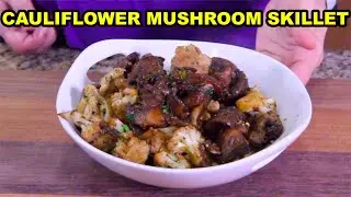 Грибы на сковороде с чесноком и цветной капустой (КЕТО)