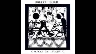 Robert Haigh - Another Open Minor 1
