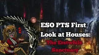 ESO PTS: The Erstwhile Sanctuary (House)