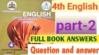 4th standard english part 2 full bookanswers || question and answers #4thenglishpart2fullbookanswers