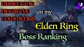 Dissecting Negative Comments on my Elden Ring Boss Ranking