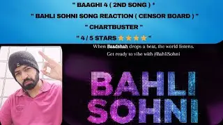 Baaghi 4 Song Review &ndash; Bahli Sohni | Tremendous Hit | Tiger Shroff x Badshah #baaghi4 #tigershroff 
