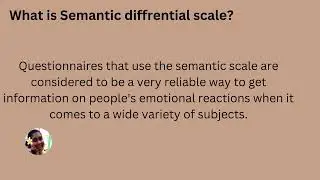 Semantic Differential Scale.