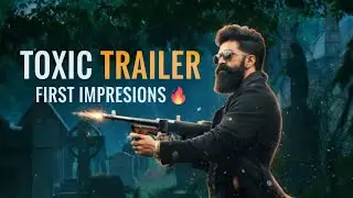 Toxic Movie Trailer Review | Yeh Film Hit Hai Ya Sirf Hype?