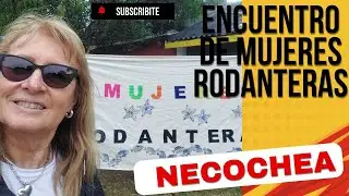 Encuentro de Mujeres Rodanteras Necochea