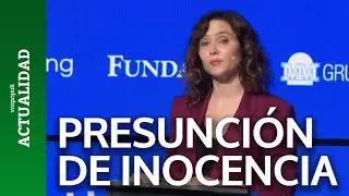 Ayuso responde al ataque de Montero a la presunción de inocencia
