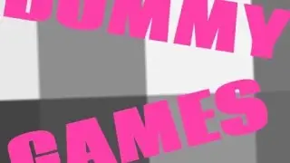 Dummy Games