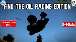 🔥 Find the Oil Racing Editions Free on Epic Games Store | Find the Oil Racing Edition FREE NOW