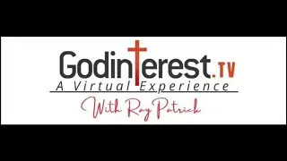 Godinterest A Virtual Experience with Ray Patrick