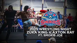 Knoxville Smokies - FULL MATCH ZUKA KING v AXTON RAY ft. SMOKIE JOE | 2025 Wrestling Night