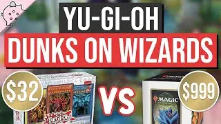 Yu-Gi-Oh Dunks on Wizards! | $32 Anniversary Edition vs. $999 | Magic: the Gathering