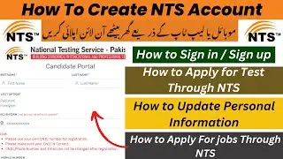 NTS Account Creation: Complete Registration Guide 2024 | Step-by-Step Tutorial