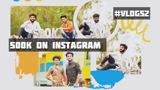 500k on Instagram | MRAVI | Ansh Pandit |  #vlog52