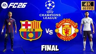 FC 26 - Barcelona vs Manchester United Ft. Yamal, Rashford | UEFA Champions League Final