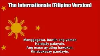 The Internationale (Filipino Version With Lyrics)