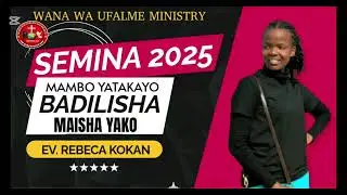 MAMBO YATAKAYOBADILISHA MAISHA YAKO | PART 3