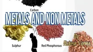 Tips to learn || Metals and Non Metals || EPISODE 04//By Rakesh varma