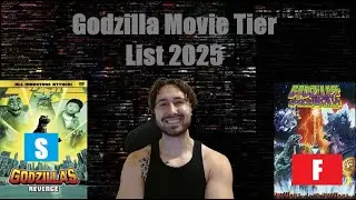 Let's Make a Godzilla Movie Tier list in 2025!