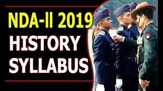 NDA-II Syllabus (History) 2019 | Centurion Defence Academy