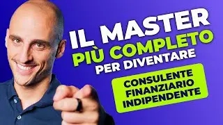 Diventa consulente finanziario in 6 mesi: il master pi&ugrave; completo in Italia