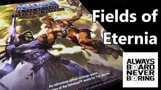 Masters of the Universe Fields of Eternia | Initial Impressions and Components Review