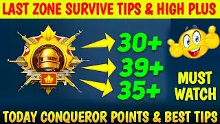 Day 38 : Last Zone Survive Tips & Get High Plus 🔥 | Today CONQUEROR POINTS & Best Tips