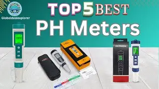Top 5 Best pH Meters 2026 #GlobalDealExplorer #phmeter