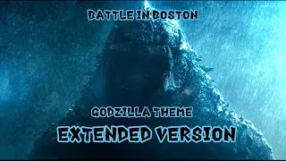 Battle In Boston Godzilla Theme | Extended Version Remake OST
