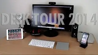 Desk Tour 2014 - Tech Setup