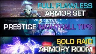 Destiny 2 Full Flawless Trials Set - Prestige Nightfall Tips - How to Solo Raid Armory Room