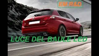 COME cambiare la luce baule a LED sulla Peugeot 208 308 2008 3008 o Citroen C4 - tuning LED light