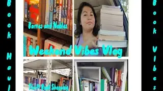 Weekend Vibes Vlog | Book shopping | Book Haul | Adventures | Free Little Library 📚🛍️🏩🩵